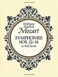 Symphonies Nos. 22-34 in Full Score (Paperback, Revised)