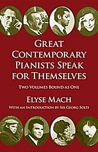 Great Contemporary Pianists Speak for Themselves (Paperback, Revised)