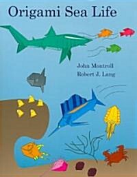 Origami Sea Life (Paperback, 2nd)