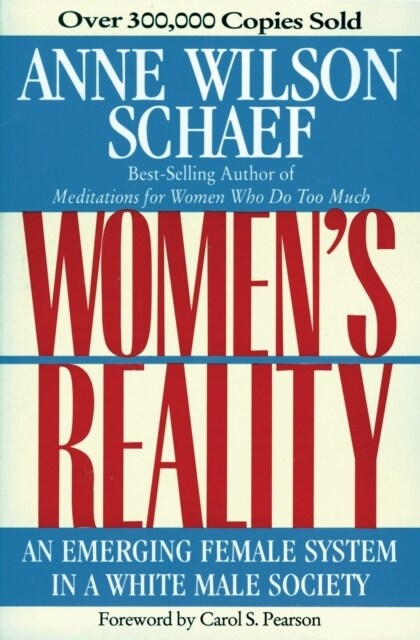 Womens Reality: An Emerging Female System (Paperback, 3, Revised)