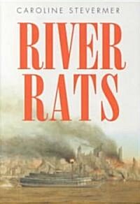 River Rats (Hardcover)