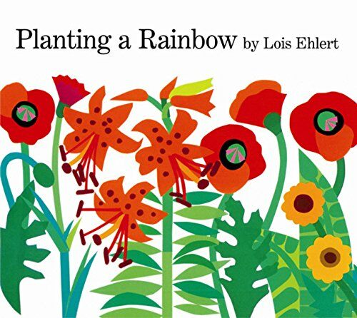 Planting a Rainbow (Paperback)