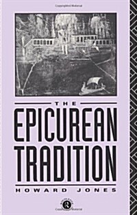 Epicurean Tradition (Paperback)