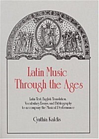 Latin Music Through the Ages (Paperback)