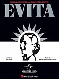 Evita-Musical Excerpts and Complete Libretto (Paperback)