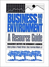 Business and the Environment: A Resource Guide (Hardcover)