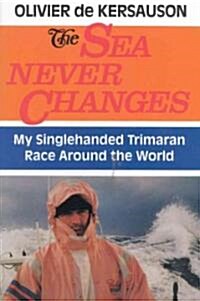 The Sea Never Changes (Paperback)