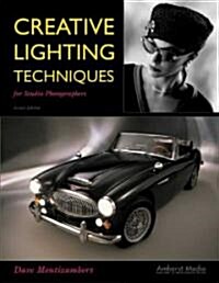 Creative Lighting Techniques for Studio Photography (Paperback, 2)