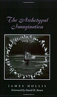The Archetypal Imagination (Paperback)