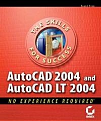 Autocad 2004 and Autocad Lt 2004 (Paperback, 3rd, Subsequent)