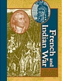 French and Indian War (Hardcover)