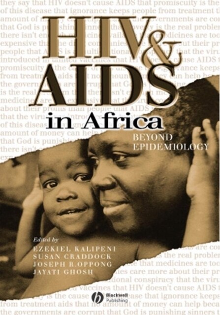 HIV and AIDS in Africa: Beyond Epidemiology (Paperback, REV)