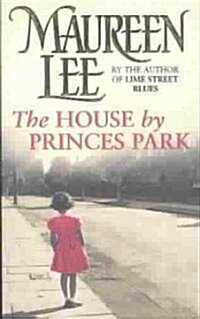 The House by Princes Park (Paperback)
