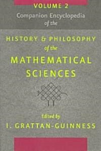 Companion Encyclopedia of the History and Philosophy of the Mathematical Sciences (Paperback)
