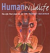 Human Wildlife (Paperback)