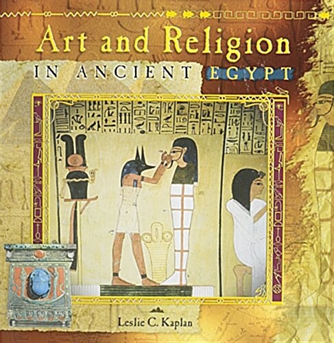 Art and Religion in Ancient Egypt (Paperback)