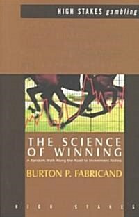 Science of Winning : A Random Walk Along the Road to Investment Riches (Paperback, 3 Revised edition)