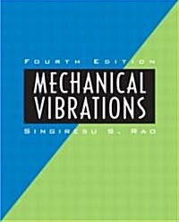 Mechanical Vibrations (Hardcover, 4th Revised US ed)