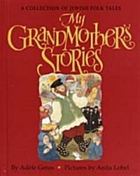 My Grandmothers Stories (Library)