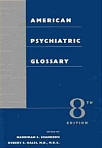 American Psychiatric Glossary (Paperback, 8th)