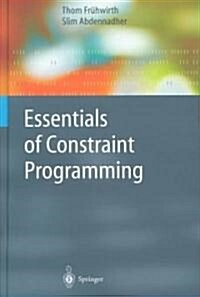 Essentials of Constraint Programming (Hardcover)