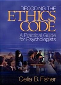 Decoding the Ethics Code (Paperback)