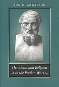 Herodotus and Religion in the Persian Wars (Hardcover)