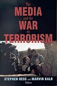 The Media and the War on Terrorism (Paperback)