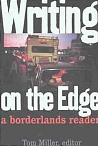 [중고] Writing on the Edge: A Borderlands Reader (Paperback)