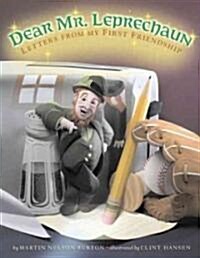 [중고] Dear Mr. Leprechaun: Letters from My First Friendship (Hardcover)