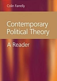 Contemporary Political Theory: A Reader (Paperback)