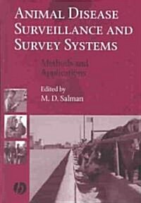 Animal Disease Surveillance and Survey Systems: Methods and Applications (Paperback)