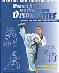 Martial Arts for People with Disabilities (Library Binding)