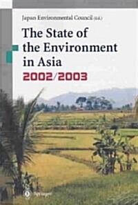 The State of the Environment in Asia: 2002/2003 (Paperback, 2003)