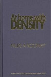 At Home with Density [With CDROM] (Hardcover)
