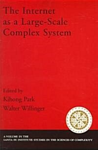 The Internet as a Large-Scale Complex System (Paperback)