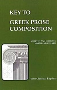 Key to Greek Prose Composition (Paperback)