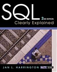 SQL Clearly Explained (Paperback, CD-ROM, 2nd)