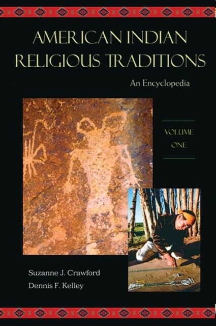 American Indian Religious Traditions: An Encyclopedia [3 Volumes] (Hardcover)