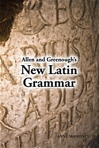 Allen & Greenoughs New Latin Grammar (Paperback)