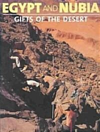 Egypt and Nubia: Gifts of the Desert (Paperback)