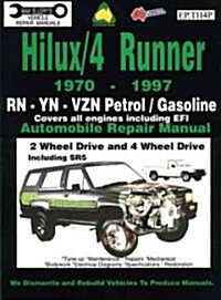 Hilux/4 Runner 1970-1997 Automobile Repair Manual (Paperback)