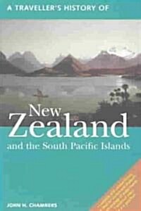 A Travellers History of New Zealand and the South Pacific Islands (Paperback)