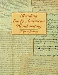 Reading Early American Handwriting (Paperback)