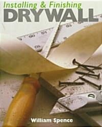 Installing & Finishing Drywall (Paperback)