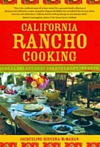 California Rancho Cooking (Paperback, Subsequent)