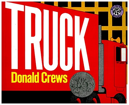 Truck: A Caldecott Honor Award Winner (Paperback)