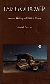 Fables of Power: Aesopian Writing and Political History (Paperback)