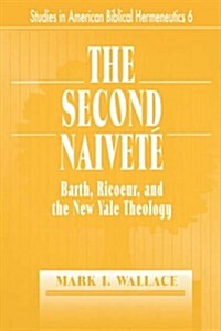 The Second Naivete (Paperback)