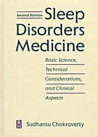 Sleep Disorders Medicine (Hardcover, 2nd, Subsequent)